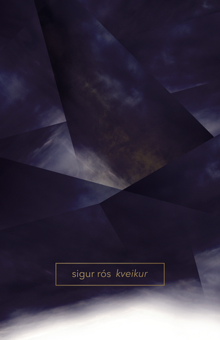 Sigur Rós - Kveikur